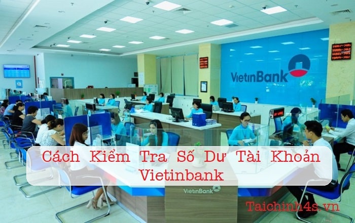 cach-kiem-tra-so-du-tai-khoan-vietinbank