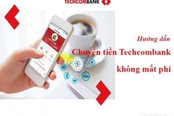 chuyen-tien-techcombank-khong-mat-phi